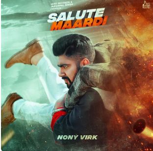 download Salute-Maardi Nony Virk mp3